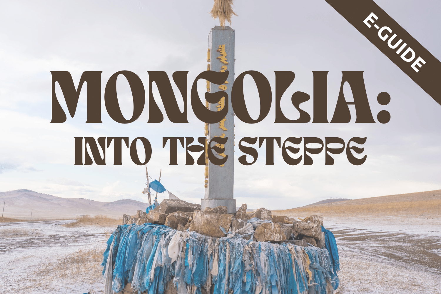 Mongolia First-Time Visitor's Guide